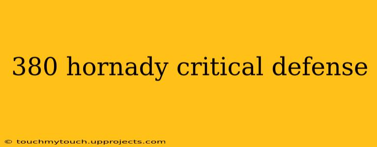 380 hornady critical defense