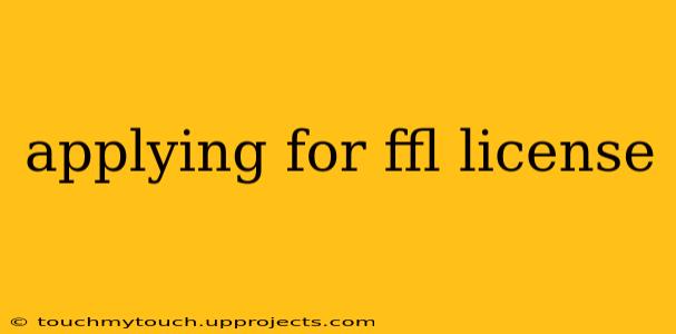 applying for ffl license