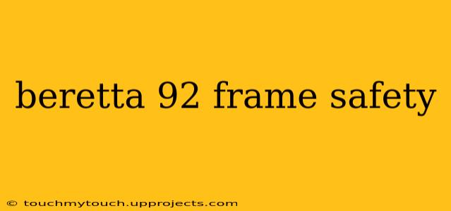 beretta 92 frame safety