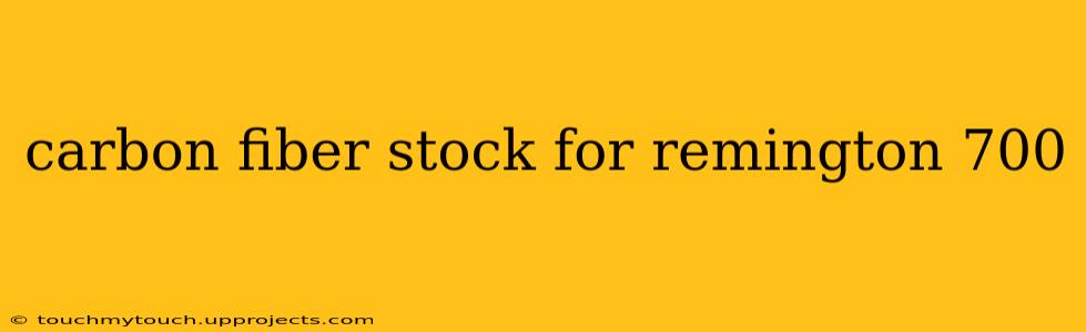carbon fiber stock for remington 700