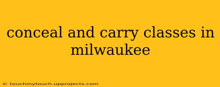 conceal and carry classes in milwaukee