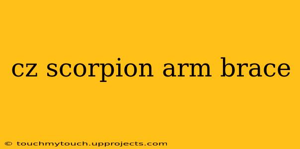 cz scorpion arm brace