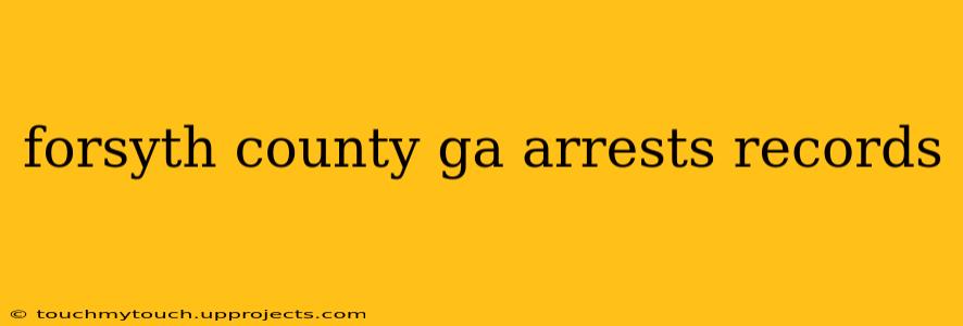forsyth county ga arrests records