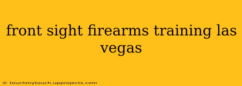 front sight firearms training las vegas