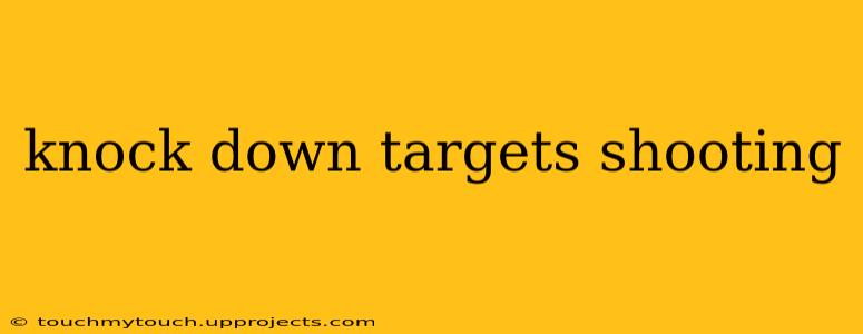 knock down targets shooting