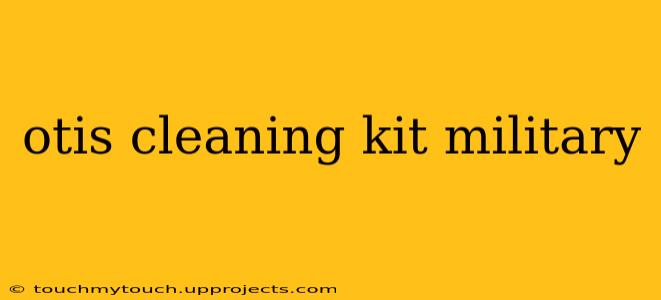 otis cleaning kit military