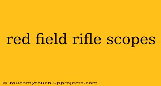 red field rifle scopes