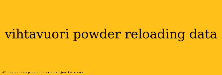 vihtavuori powder reloading data